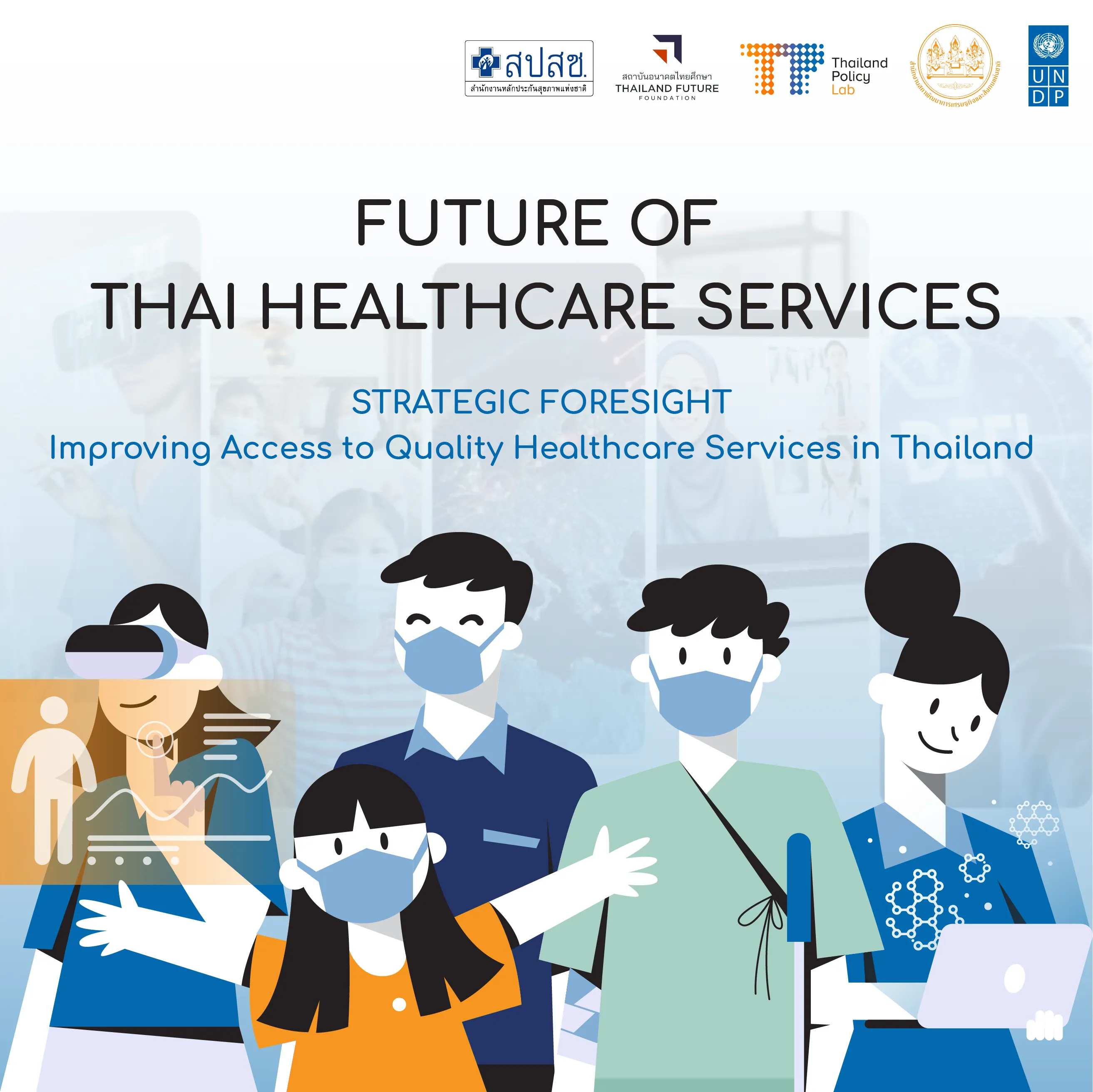 Future Of Thai Healthcare Services Thailand Policy Lab future-of-thai-healthcare-services-thailand-policy-lab